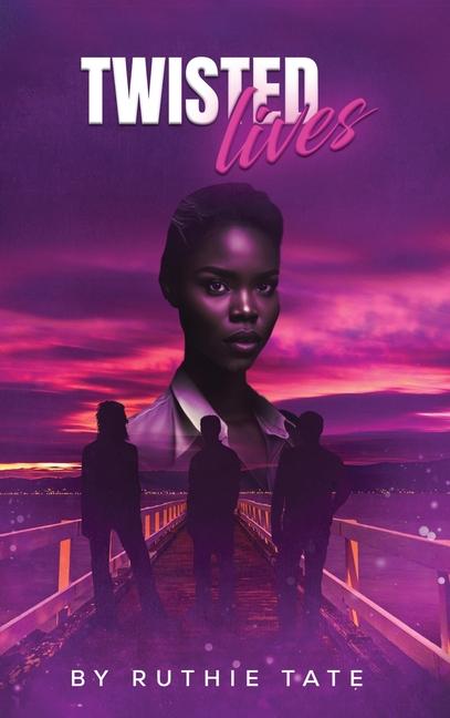 Knjiga Twisted Lives Ruthie Tate