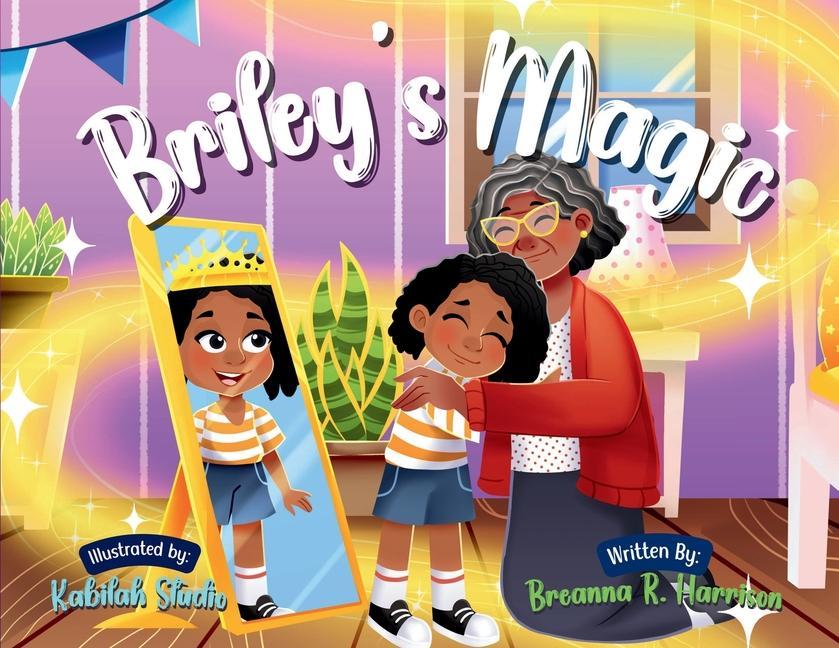 Knjiga Briley's Magic Breanna R Harrison