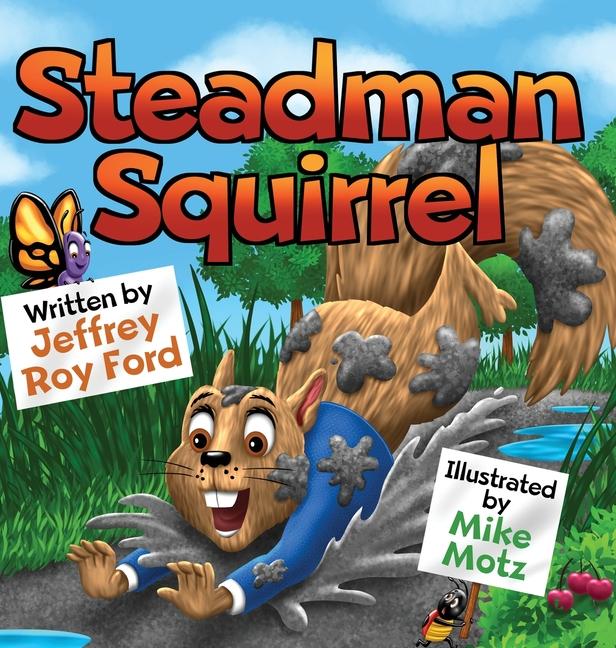 Buch Steadman Squirrel Jeffrey Roy Ford