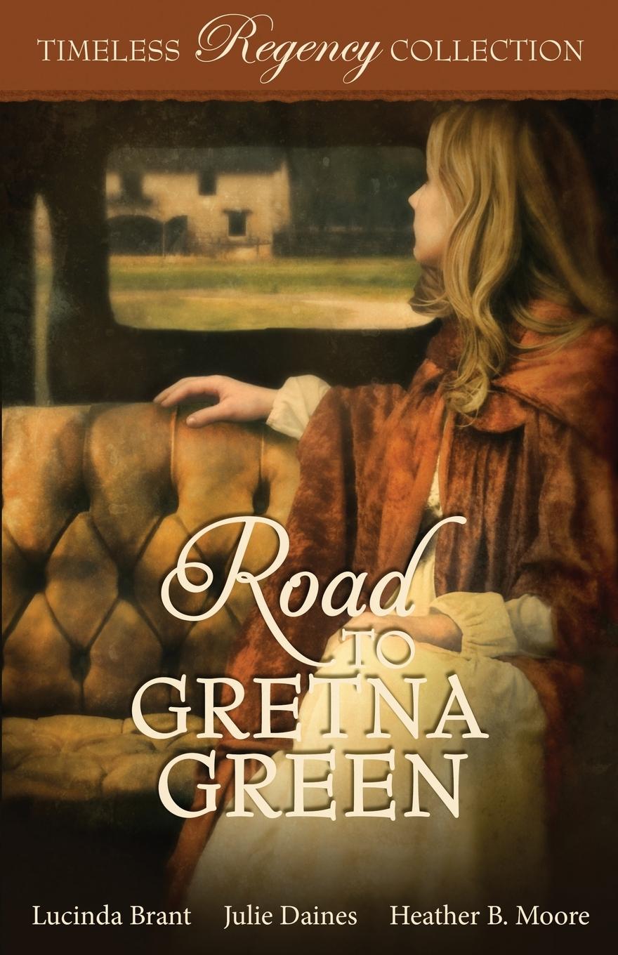 Kniha Road to Gretna Green Lucinda Brant