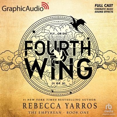 Digital Fourth Wing (1 of 2) [Dramatized Adaptation] Khaya Fraites