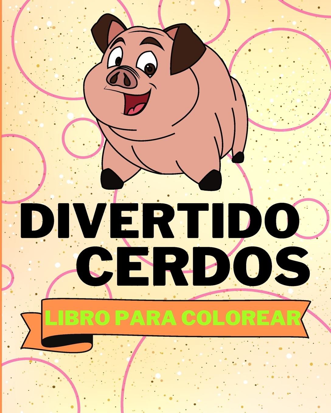 Kniha Libro Para Colorear de Cerdos Divertidos 