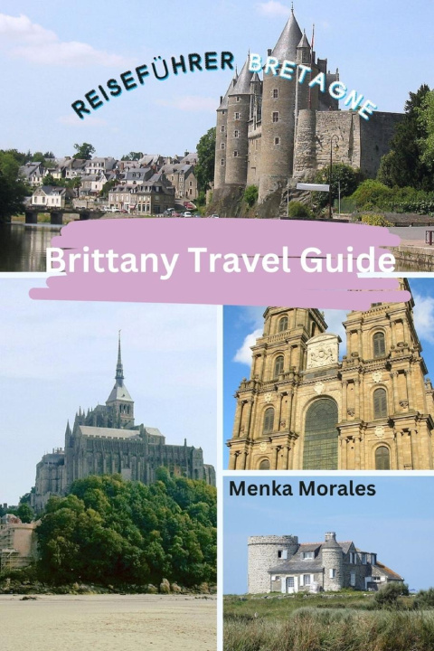 Książka Brittany Travel Guide 