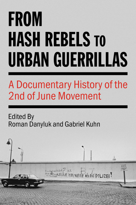 Książka From Hash Rebels to Urban Guerrillas 