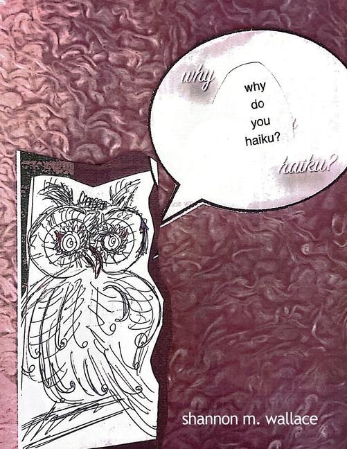 Knjiga why do you haiku? 