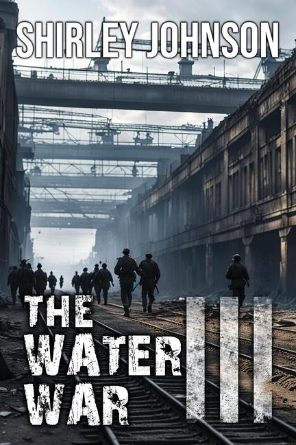 Livro The Water War Shirley Johnson