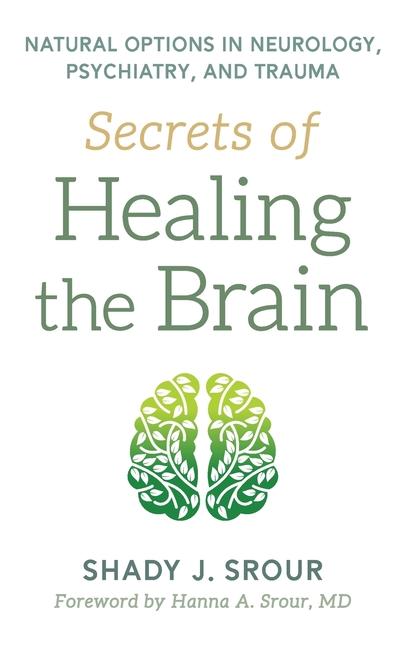 Könyv Secrets of Healing the Brain 