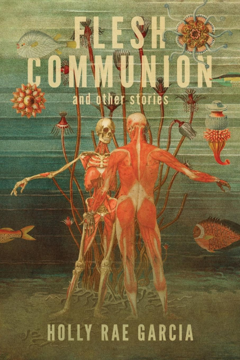 Könyv Flesh Communion and Other Stories 
