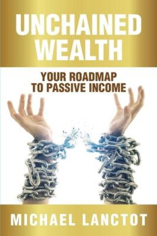 Knjiga Unchained Wealth David Lloyd Strauss