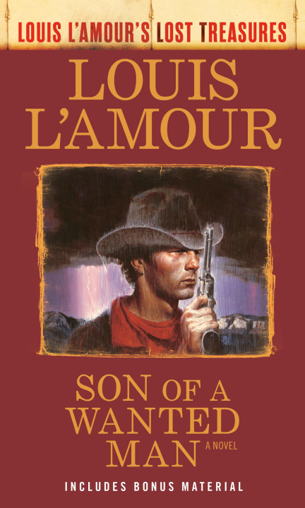 Książka Son of a Wanted Man (Louis l'Amour Lost Treasures) 