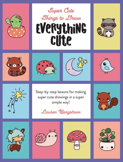 Kniha Everything Cute Lauren Bergstrom