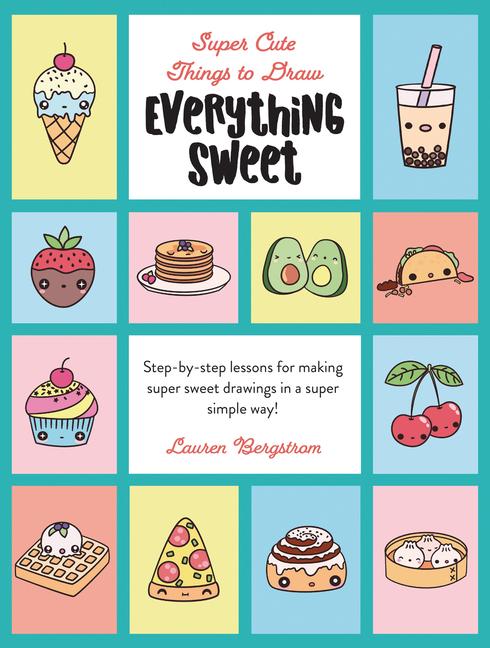 Kniha Everything Sweet Lauren Bergstrom