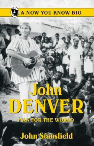Knjiga John Denver John Stansfield