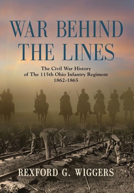 Knjiga War Behind the Lines Rexford G. Wiggers