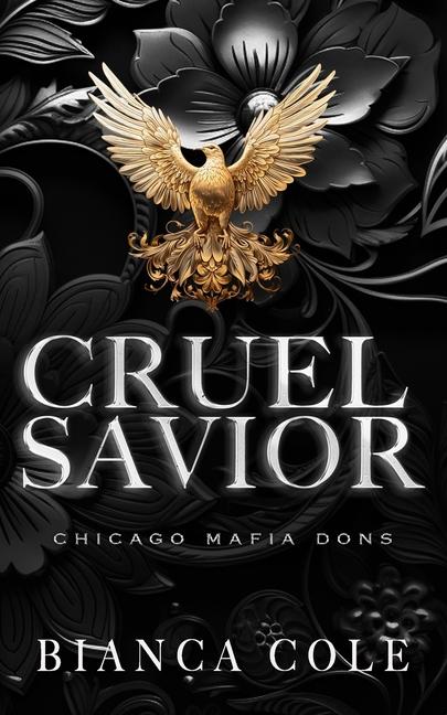 Knjiga Cruel Savior Bianca Cole