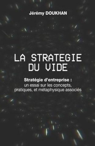 Buch La Stratégie du Vide Jérémy Doukhan