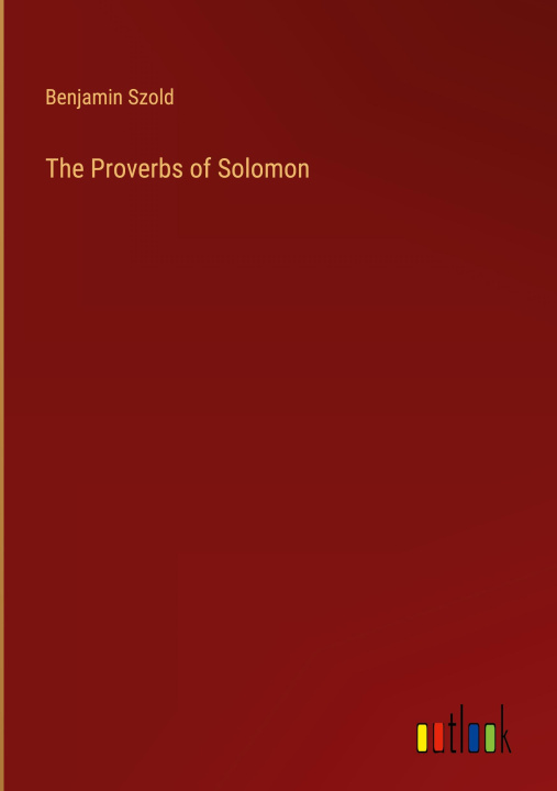 Livre The Proverbs of Solomon 