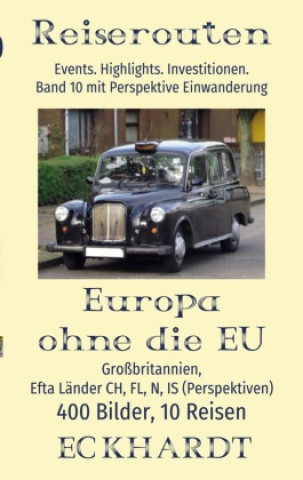 Kniha Europa ohne die EU: Großbritannien, EFTA Länder CH, FL, N, IS (Perspektiven) Cornelia Eckhardt