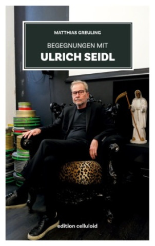 Knjiga Begegnungen mit Ulrich Seidl 