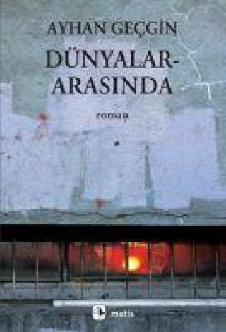 Knjiga Dünyalar Arasinda 