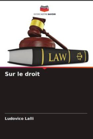 Kniha Sur le droit Ludovico Lalli