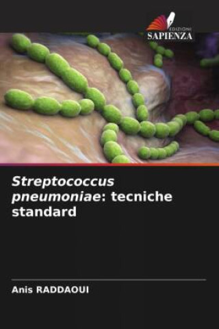 Carte Streptococcus pneumoniae: tecniche standard 