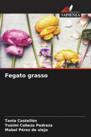 Knjiga Fegato grasso Yusimi Cabeza Pedraza