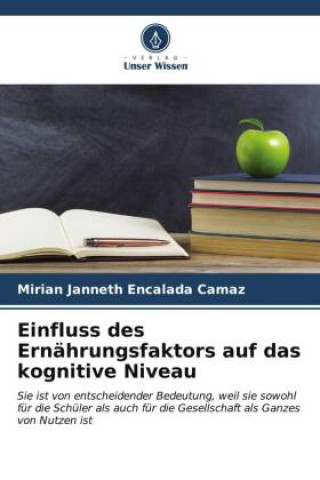 Книга Einfluss des Ernährungsfaktors auf das kognitive Niveau 