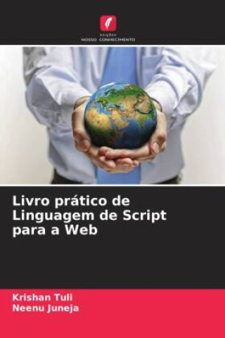 Knjiga Livro prático de Linguagem de Script para a Web Neenu Juneja