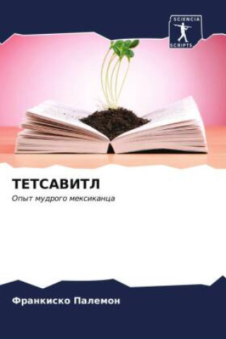 Knjiga TETSAVITL Frankisko Palemon