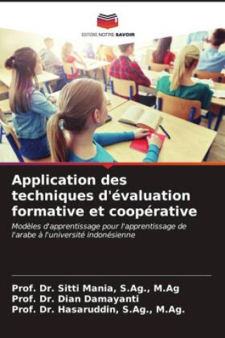Knjiga Application des techniques d'évaluation formative et coopérative Dian Damayanti