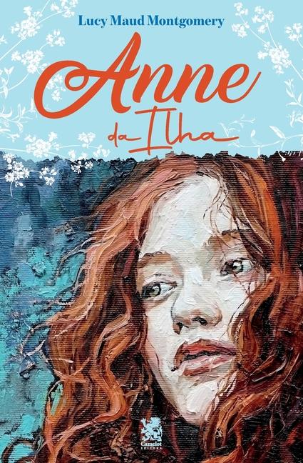 Knjiga Anne da Ilha Lucy Maud Montgomery