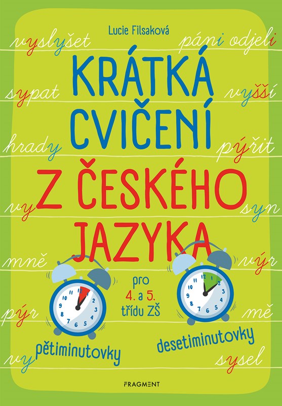 Kniha Krátká cvičení z českého jazyka pro 4. a 5. třídu ZŠ Lucie Filsaková