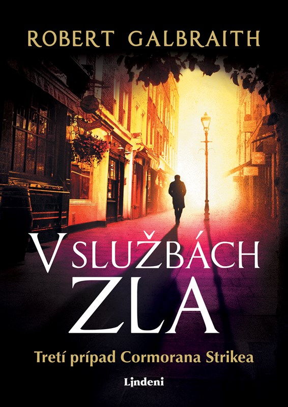 Książka V službách zla Robert Galbraith (pseudonym J. K. Rowlingovej)