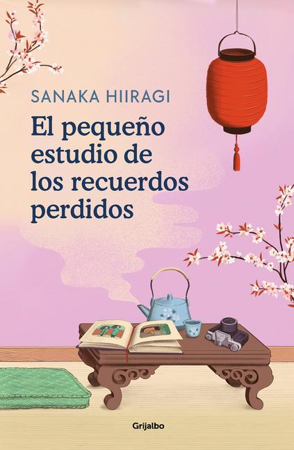 Buch Peque?o Estudio de Los Recuerdos Perdido / The Lantern of Lost Memories HIIRAGI