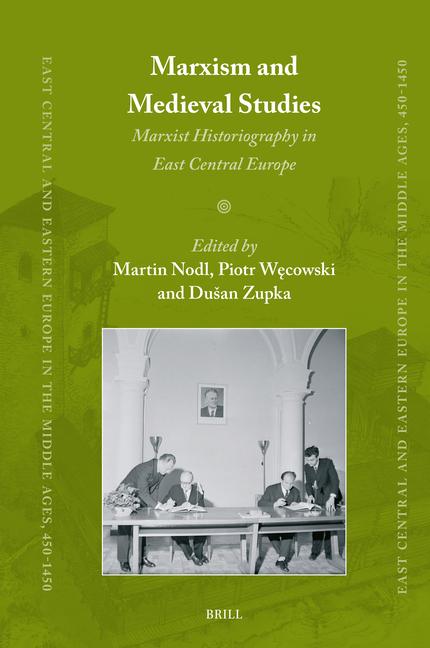 Kniha Marxism and Medieval Studies 