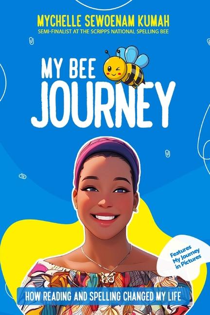 Knjiga My Bee Journey Mychelle Sewoenam Kumah