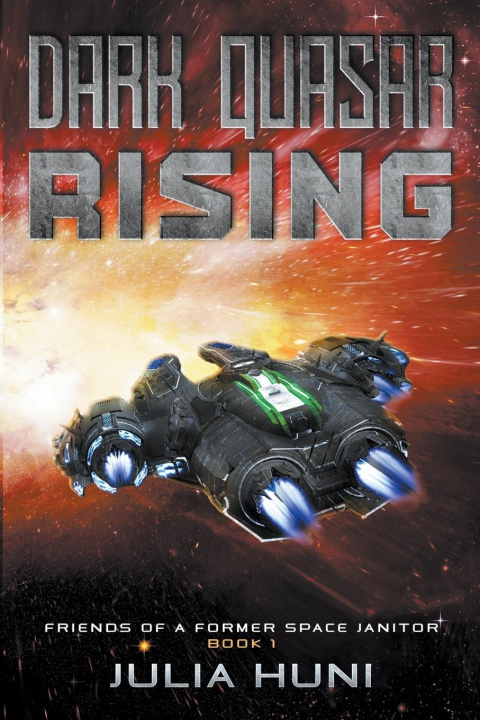 Buch Dark Quasar Rising Julia Huni