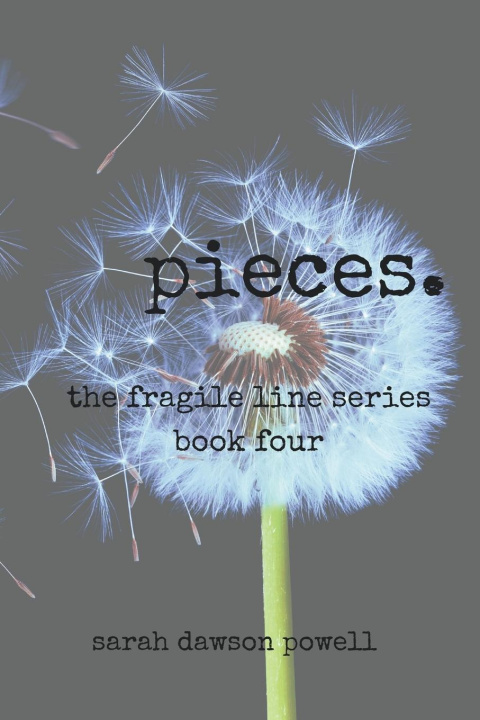 Buch Pieces Sarah Dawson Powell