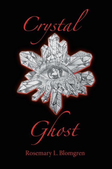 Buch Crystal Ghost Rosemary L. Blomgren