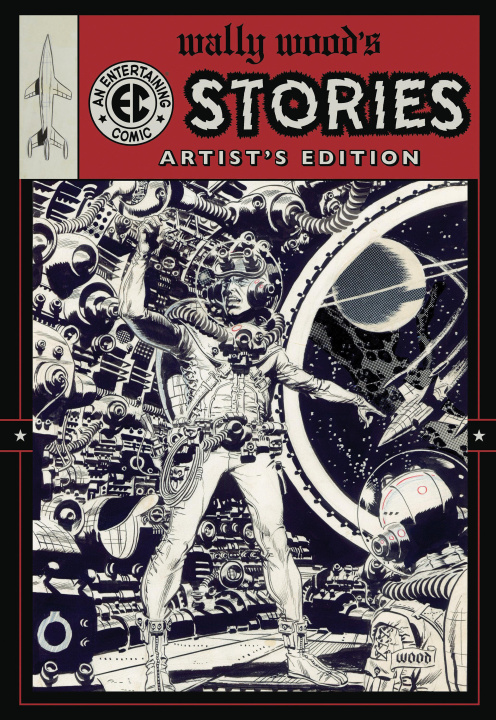 Libro Wally Wood's EC Stories Artist's Edition 