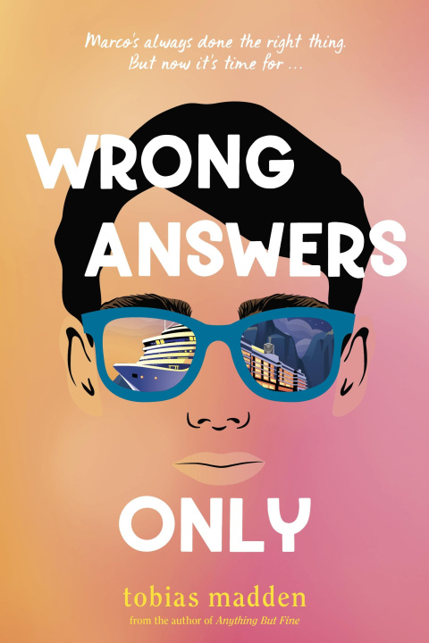 Книга Wrong Answers Only Tobias Madden