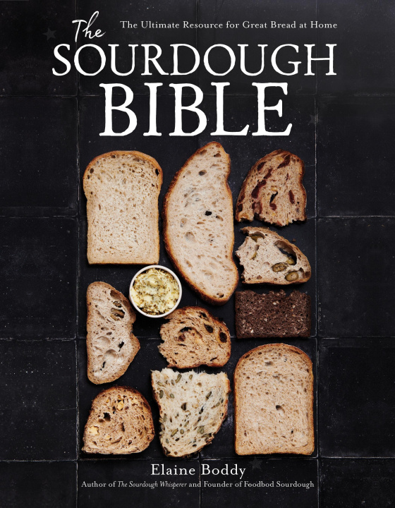 Könyv The Sourdough Bible 
