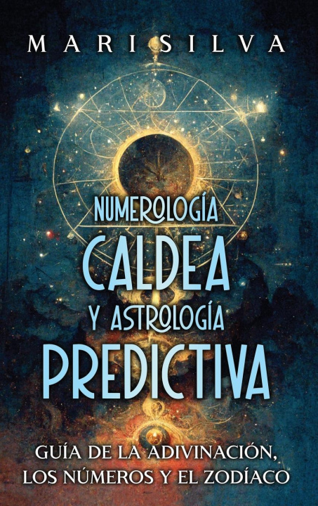 Knjiga Numerología Caldea y Astrología Predictiva 