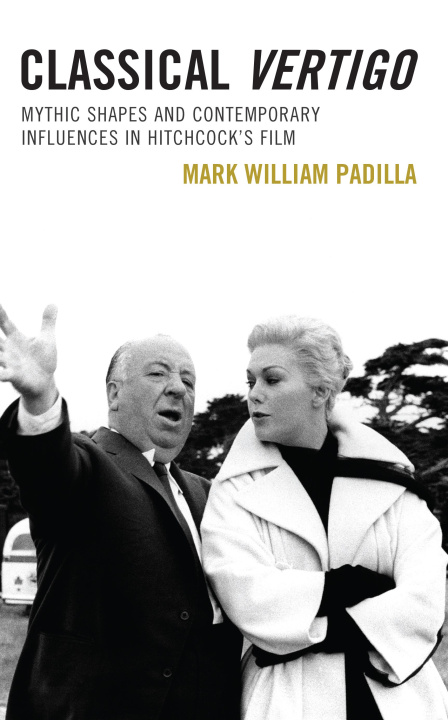 Knjiga Classical Vertigo Mark William Padilla
