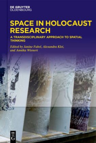 Buch Space in Holocaust Research Janine Fubel