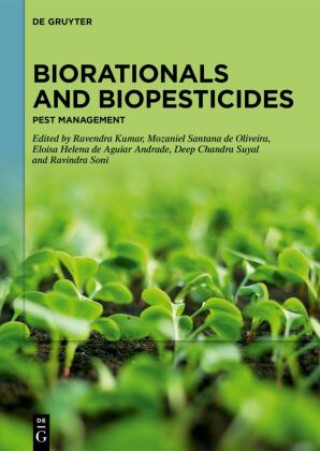 Kniha Biorationals and Biopesticides Ravendra Kumar