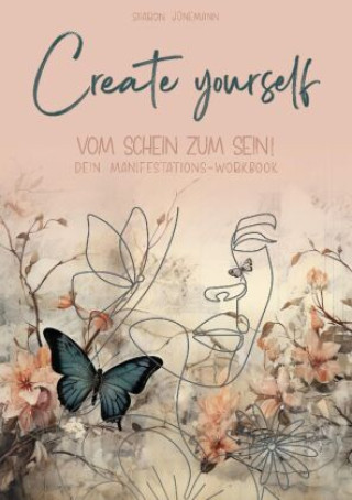 Knjiga Create yourself Sharon Jünemann
