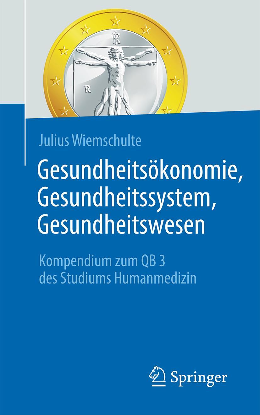 Buch Gesundheitsökonomie, Gesundheitssystem, Gesundheitswesen 