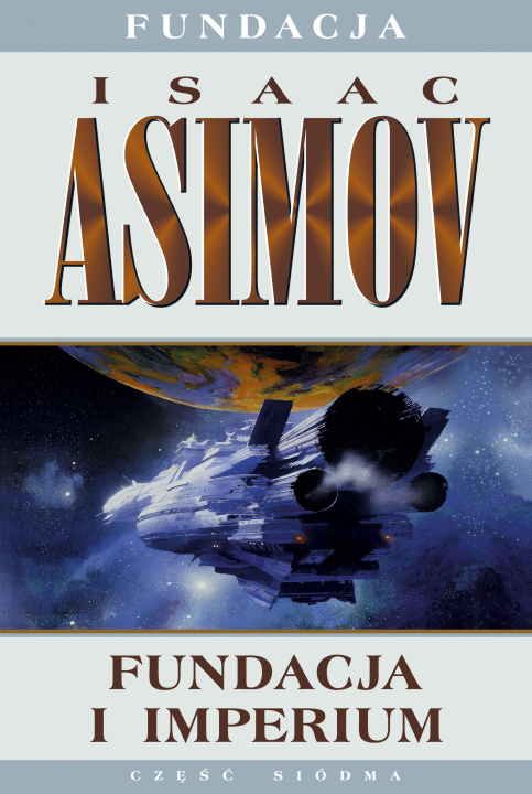 Книга Fundacja i imperium Asimov Isaac